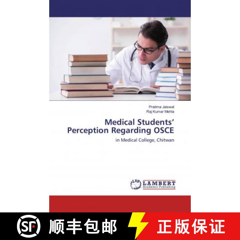 预订 Medical Students’ Perception Regarding OSCE [9786200277626]