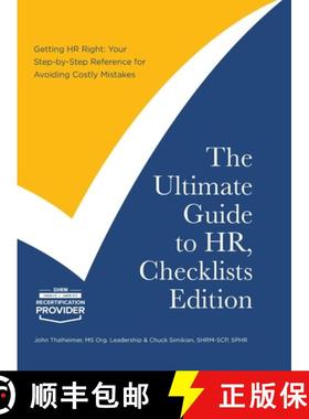 预订 The Ultimate Guide to HR, Checklists Edition: Your Step-by-Step Reference for Avoiding Costly Mi... [9798991818414]