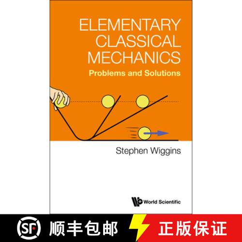 预订 Elementary Classical Mechanics: Problems and Solutions [9789811277481]
