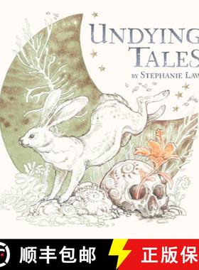 【3-4周达】Undying Tales: Mythologies of Creatures on the Verge of Extinction [9781738124602]