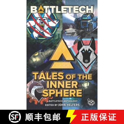 【3-4周达】BattleTech: Tales of the Inner Sphere: (A BattleTech Anthology) [9781947335950]