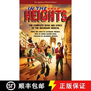 the Complete Broadway 9781476874647 Heights 4周达 and Book The Musical Lyrics
