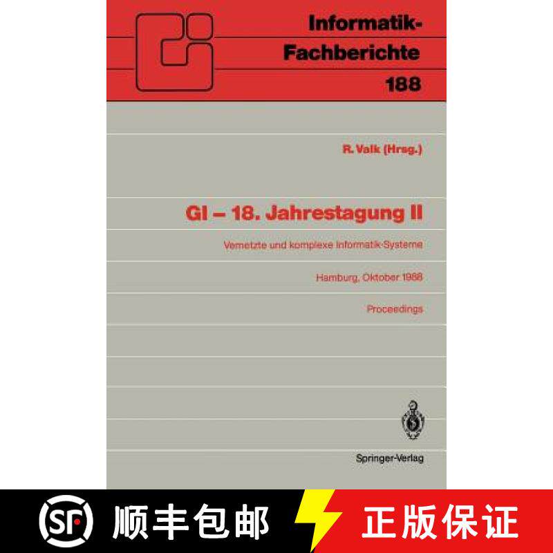 【3-4周达】GI -- 18. Jahrestagung II: Vernetzte Und Komplexe Informatik-Systeme. Hamburg, 17.-19. Okt... [9783540503606]