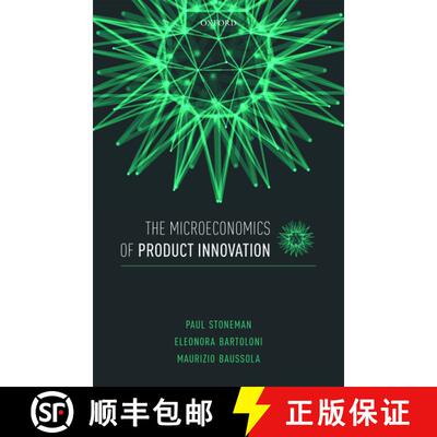 【3-4周达】精装 The Microeconomics of Product Innovation [9780198816676]