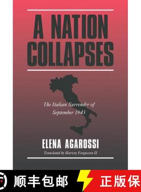 【3-4周达】A Nation Collapses: The Italian Surrender of September 1943 [9780521591997]