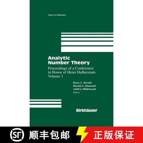 【3-4周达】精装 Analytic Number Theory:The Halberstam Festschrift 1: Proceedings of a Conference in H... [9780817638245]