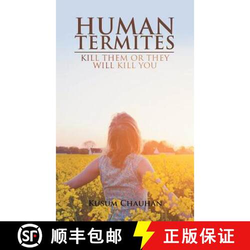 【3-4周达】Human Termites: Kill Them or They Will Kill You [9781543700367]