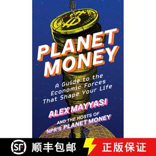 【3-4周达】精装 Planet Money – A Guide to the Economic Forces That Shape Your Life [9781324078777]