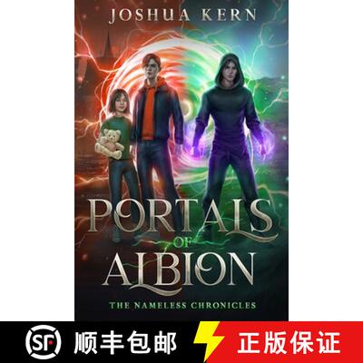 【3-4周达】Portals of Albion: A LitRPG / Gamelit Portal Fantasy Novel [9781957694023]