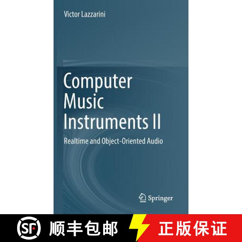【3-4周达】Computer Music Instruments II : Realtime and Object-Oriented Audio [9783030137113]