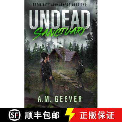 【3-4周达】精装 Undead Sanctuary: A Post Apocalyptic Survival Thriller [9798987319352]