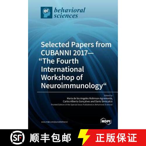 【3-4周达】Selected Papers from CUBANNI 2017-The Fourth International Workshop of Neuroimmunology [9783038974871]