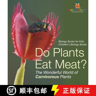 【3-4周达】精装 Do Plants Eat Meat? The Wonderful World of Carnivorous Plants - Biology Books for Kid... [9798869411662]