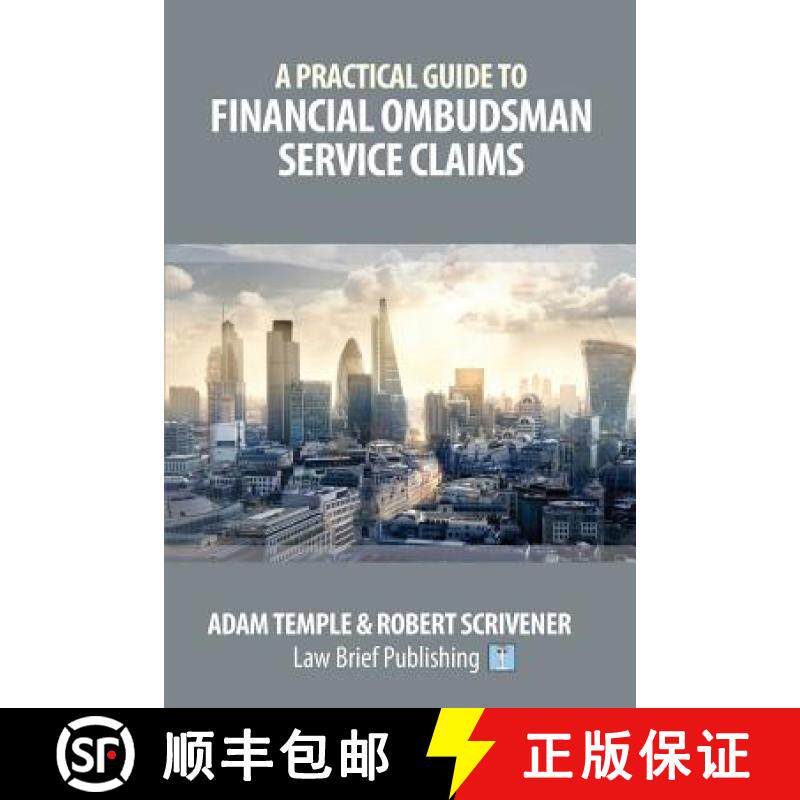 【3-4周达】A Practical Guide to Financial Ombudsman Service Claims [9781911035664]