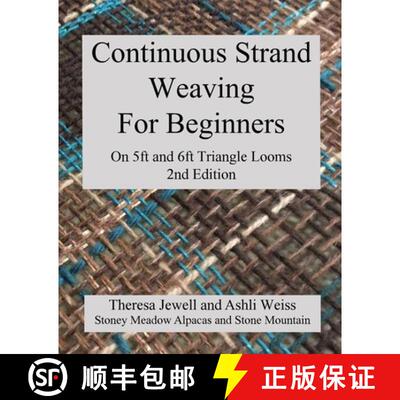 【3-4周达】Continuous Strand Weaving For Beginners; On 5ft and 6ft Triangle Looms [9780999873854]