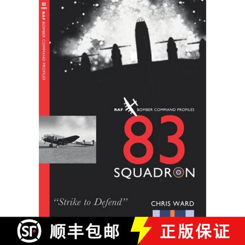 【3-4周达】83 Squadron: RAF Bomber Command Profiles [9781915335746]