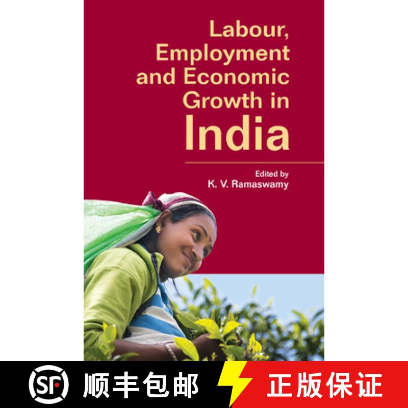 【3-4周达】Labour, Employment and Economic Growth in India [9781107096806]
