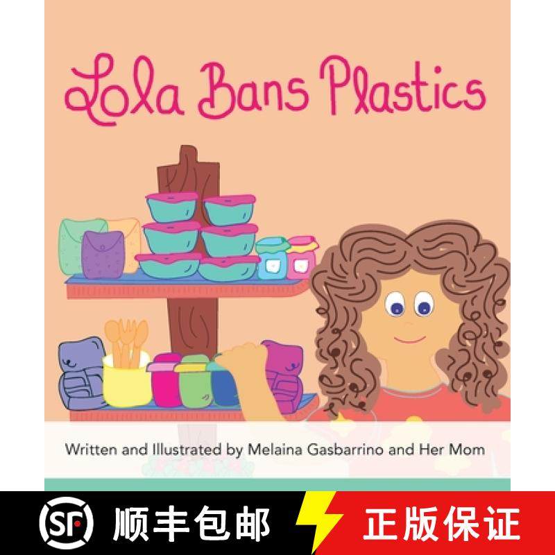 【3-4周达】Lola Bans Plastics [9781777481827]