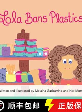 【3-4周达】Lola Bans Plastics [9781777481827]
