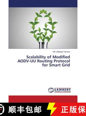 预订 Scalability of Modified Aodv-Uu Routing Protocol for Smart Grid [9783659465611]