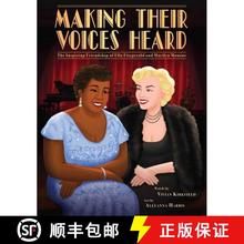 【3-4周达】Making Their Voices Heard: The Inspiring Friendship of Ella Fitzgerald and Marilyn Monroe [9781499809152]