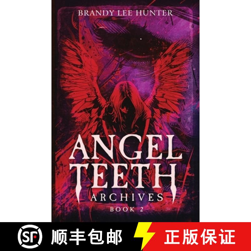 【3-4周达】Angel Teeth Archives: Book Two: Circles Unbroken [9798869319982]