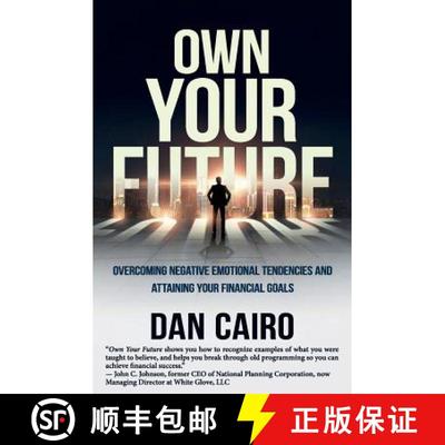 【3-4周达】Own Your Future: Overcoming Negative Emotional Tendencies and Attaining Your Financial Goals [9781945446658]