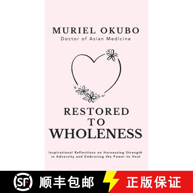 【3-4周达】Restored to Wholeness [9781998695034]
