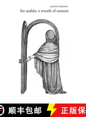 【3-4周达】For Malala:  A Wreath of Sonnets [9780578132396]
