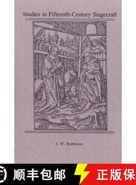 【3-4周达】Studies in Fifteenth-Century Stagecraft [9780918720382]