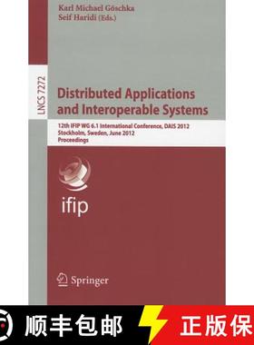 【3-4周达】Distributed Applications and Interoperable Systems: 12th IFIP WG 6.1 International Confere... [9783642308222]