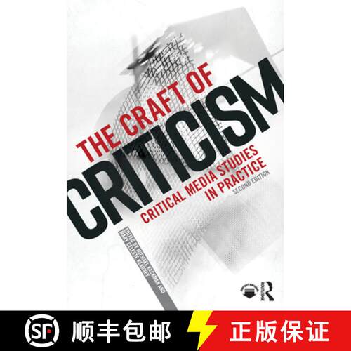 【3-4周达】The Craft of Criticism: Critical Media Studies in Practice [9781032156507]