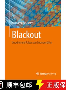 【3-4周达】Blackout: Ursachen Und Folgen Von Stromausfällen [9783658433314]