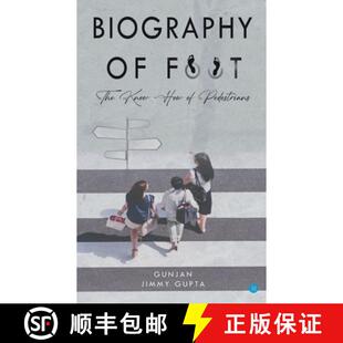 【3-4周达】Biography of Foot The know how of pedestrians [9789356283169]