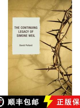 预订 The Continuing Legacy of Simone Weil [9780761865742]