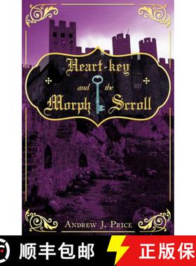 【3-4周达】Heart-Key and the Morph Scroll [9781449749354]