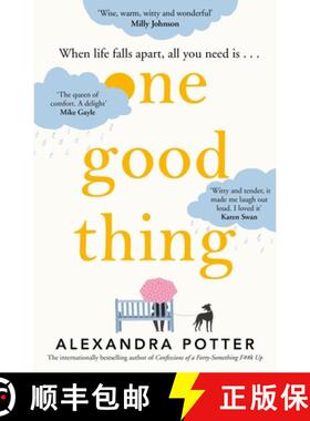 【3-4周达】One Good Thing: From the bestselling author of Confessions of a Forty-Something F##k Up [9781529022858]
