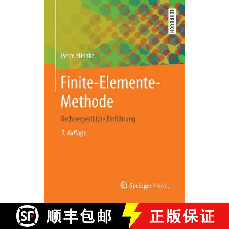 【3-4周达】Finite-Elemente-Methode : Rechnergestützte Einführung [9783642539367]