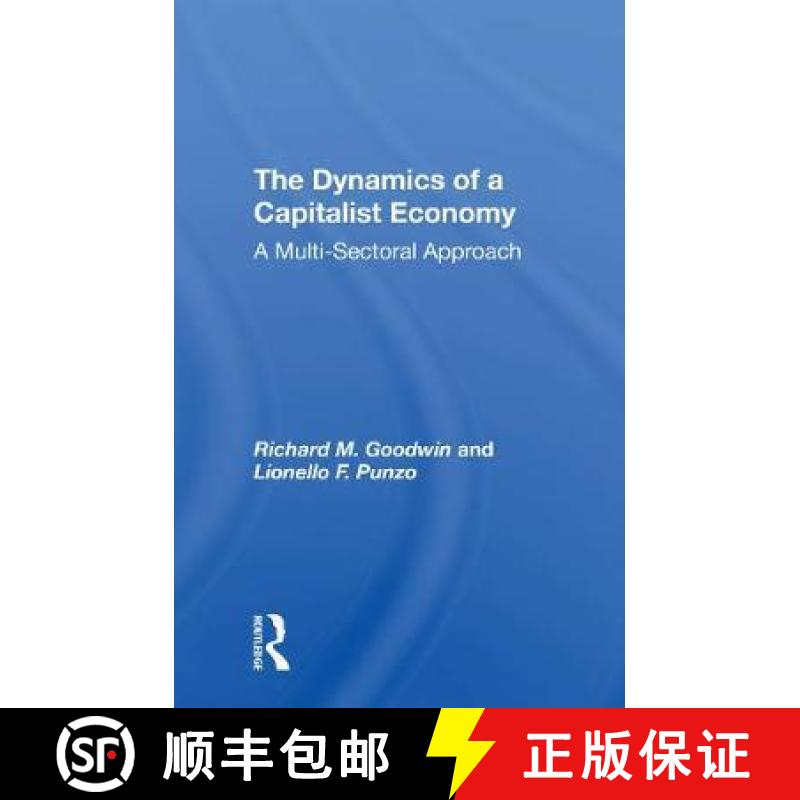【3-4周达】The Dynamics of a Capitalist Economy: A Multi-Sectoral Approach [9780367306830]