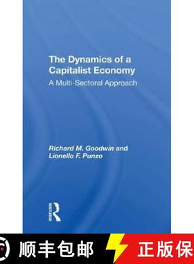 【3-4周达】The Dynamics of a Capitalist Economy: A Multi-Sectoral Approach [9780367306830]