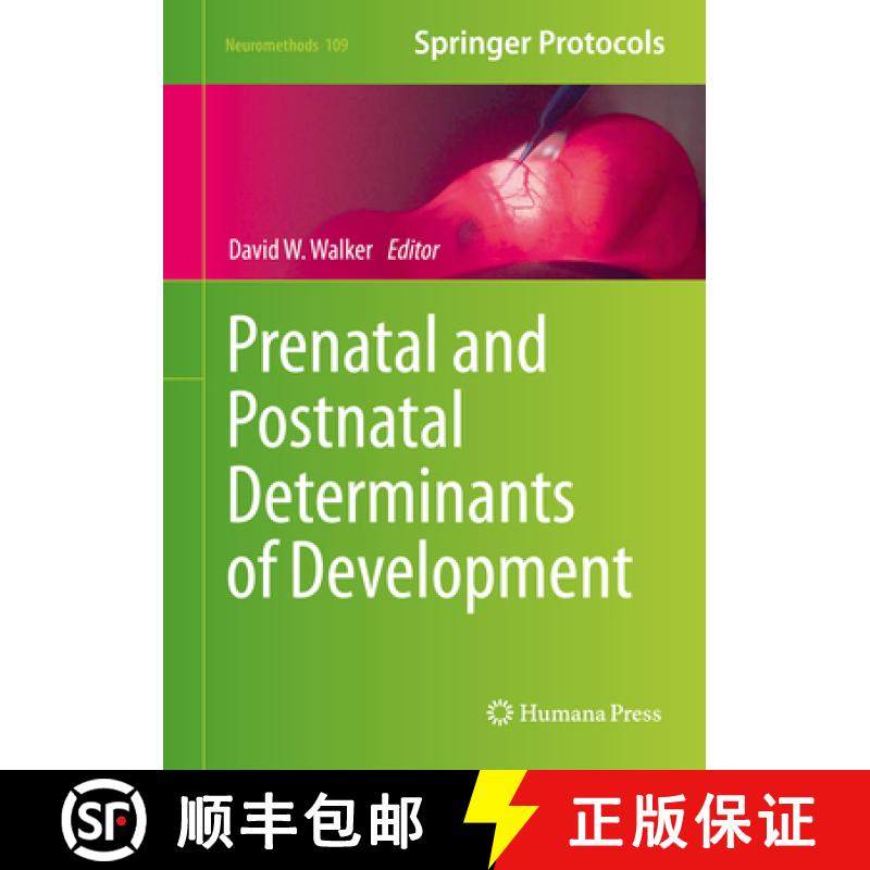 【3-4周达】Prenatal and Postnatal Determinants of Development [9781493930135]