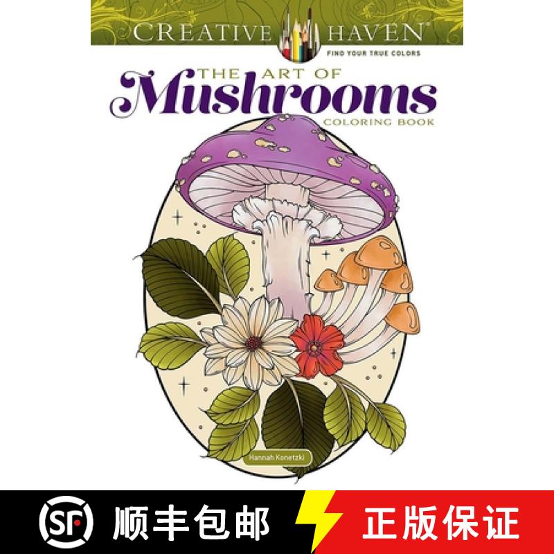 预订 Creative Haven the Art of Mushrooms Coloring Book [9780486853093]