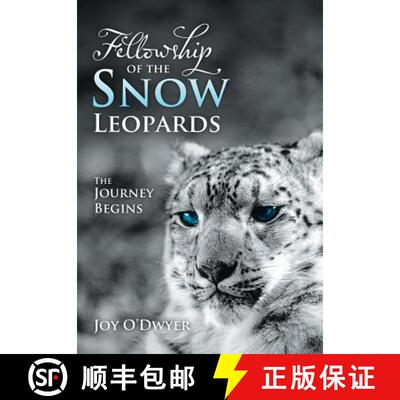 【3-4周达】Fellowship of the Snow Leopards: The Journey Begins [9781452578972]