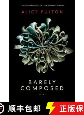 【3-4周达】Barely Composed - Poems [9780393352832]