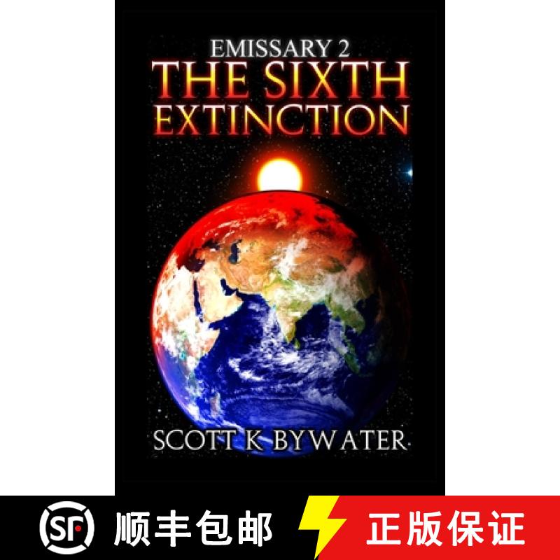 【2-3周达】Emissary 2 -The Sixth Extinction [9781774032572]