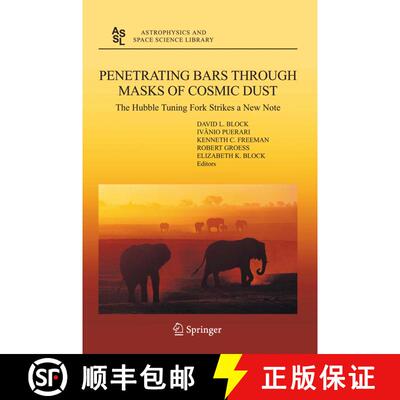 【3-4周达】精装 Penetrating Bars through Masks of Cosmic Dust: The Hubble Tuning Fork strikes a New Note [9781402028618]