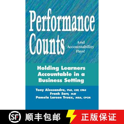 【3-4周达】Performance Counts and Accountability Pays: Holding Learners Accountable in a Business Set... [9780970699206]