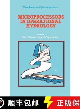 【3-4周达】Microprocessors in Operational Hydrology [9789027721563]