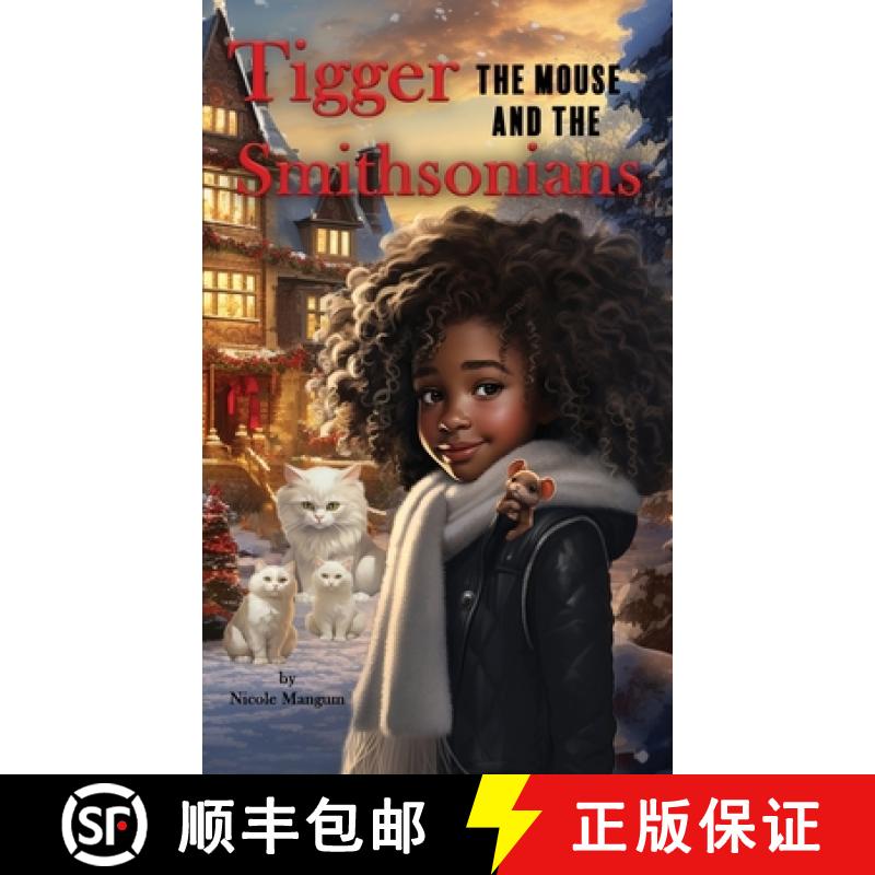 【2-3周达】Tigger the Mouse and The Smithsonians [9781960853349]