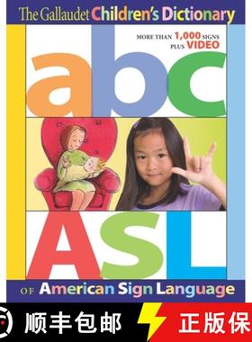 【3-4周达】The Gallaudet Children's Dictionary of American Sign Language [9781563686313]
